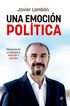 Una emoción política Una emoción política