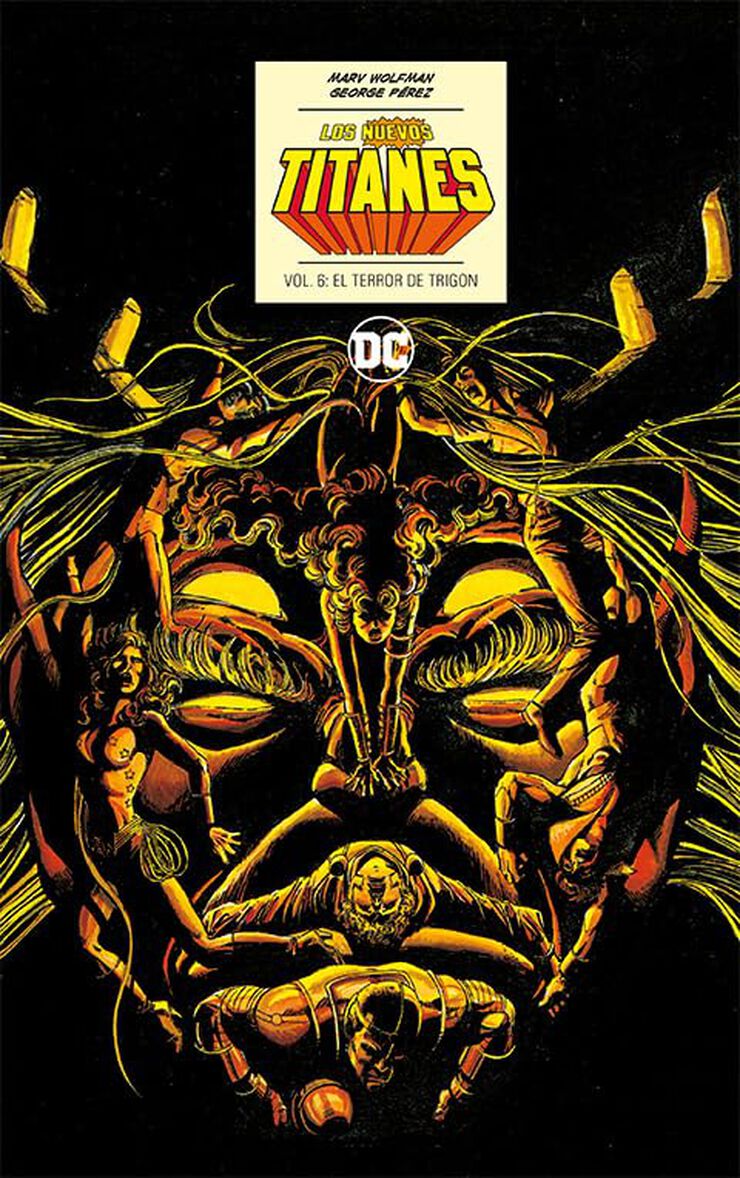 Los Nuevos Titanes vol. 6 de 6: El terror de Trigon (DC Icons)