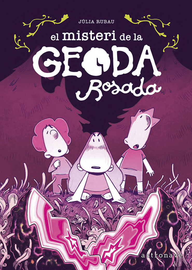 El misteri de la geoda rosada