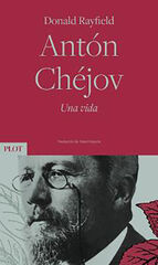 Antón Chéjov. Una vida Antón Chéjov. Una vida