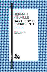 Bartleby, el escribiente Bartleby, el escribiente