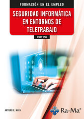 (IFCT158) Seguridad informática en entornos de teletrabajo
