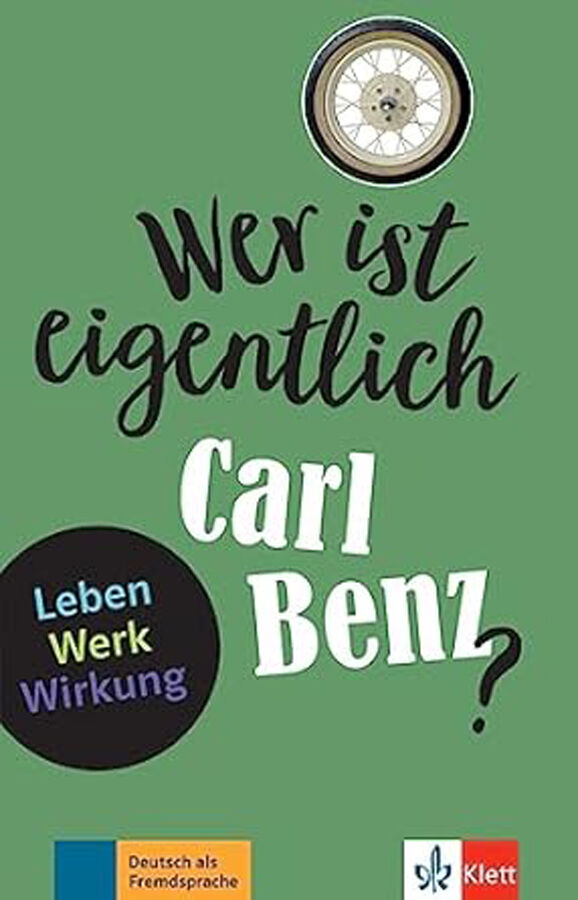 Wer Ist Eigentlich Carl Benz?