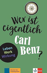 Wer Ist Eigentlich Carl Benz?