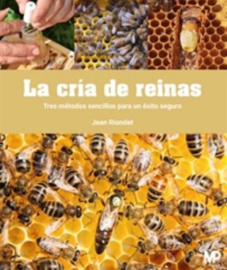 La cría de reinas