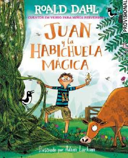 Juan y la habichuela m&aacute;gica