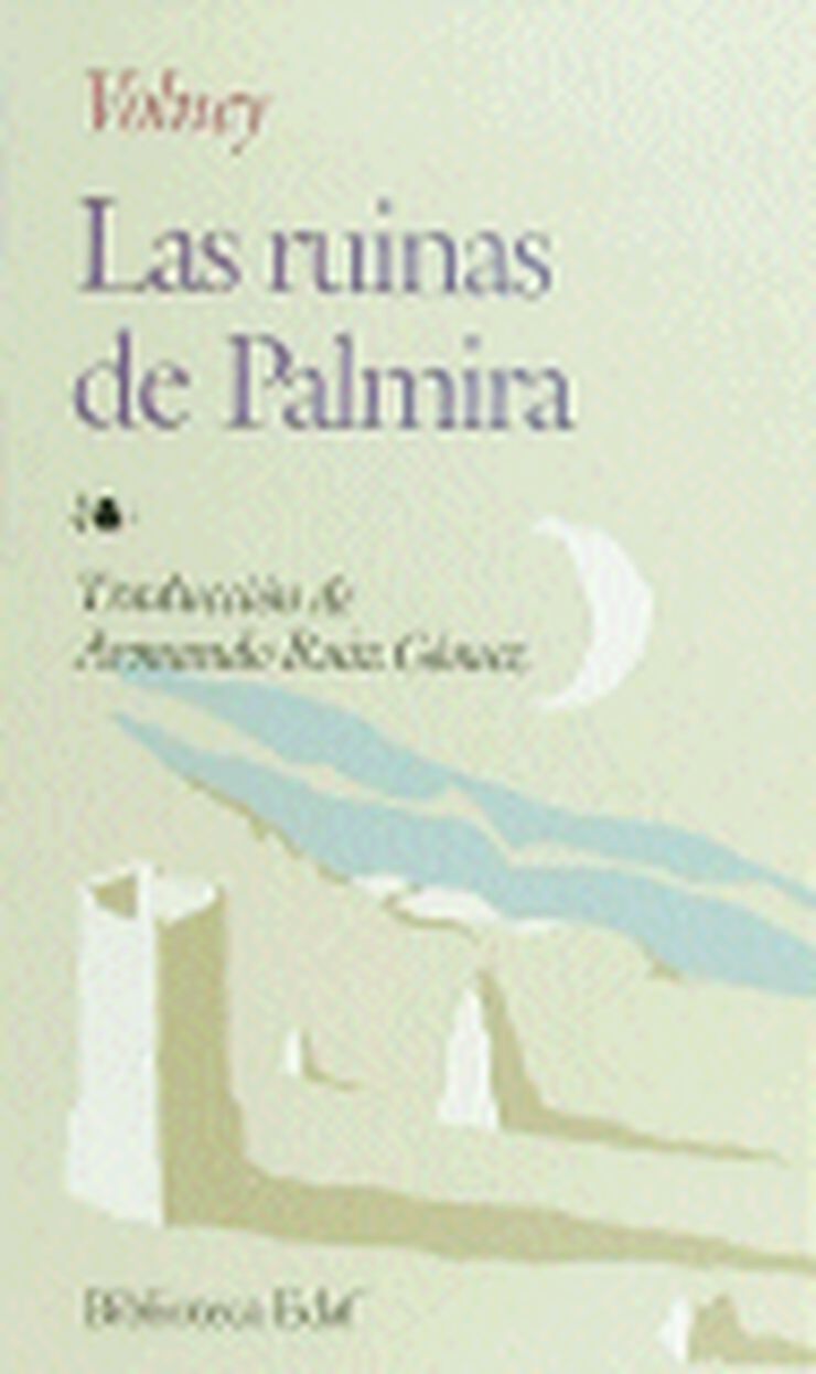 Las ruinas de Palmira