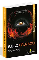 Fuego Cruzado (Crossfire) Fuego Cruzado (Crossfire)