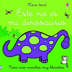 Este no es mi dinosaurio Este no es mi dinosaurio