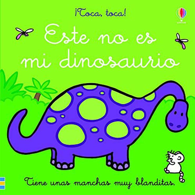 Este no es mi dinosaurio