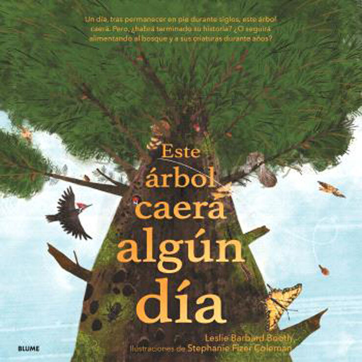 Este árbol caerá algún día