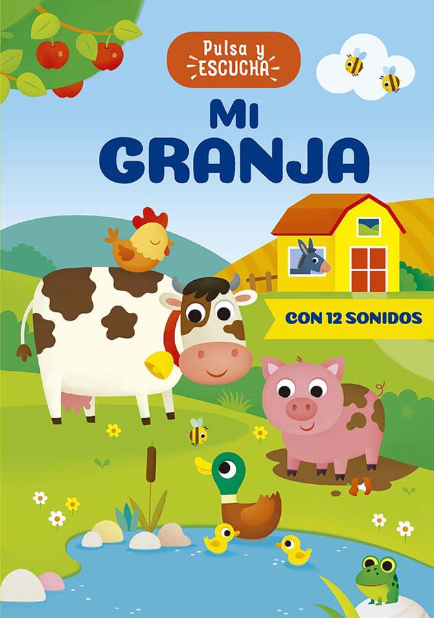 Mi granja. Pulsa y escucha