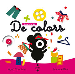 Posa-hi el dit. De colors Posa-hi el dit. De colors