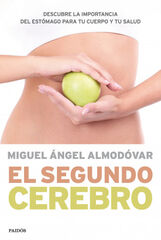 Segundo cerebro, El Segundo cerebro, El