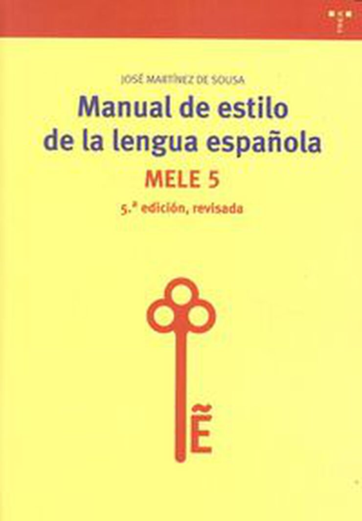Manual de estilo de la lengua española (5ª edición, revisada)
