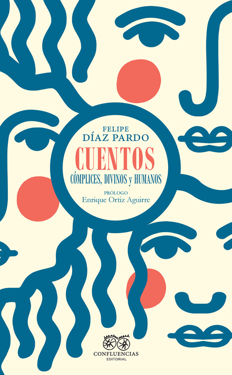 Cuentos cómplices, divinos y humanos