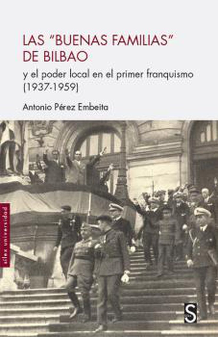 Las ''Buenas Familias'' De Bilbao