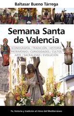 Semana Santa de Valencia Semana Santa de Valencia