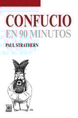 Confucio en 90 minutos Confucio en 90 minutos