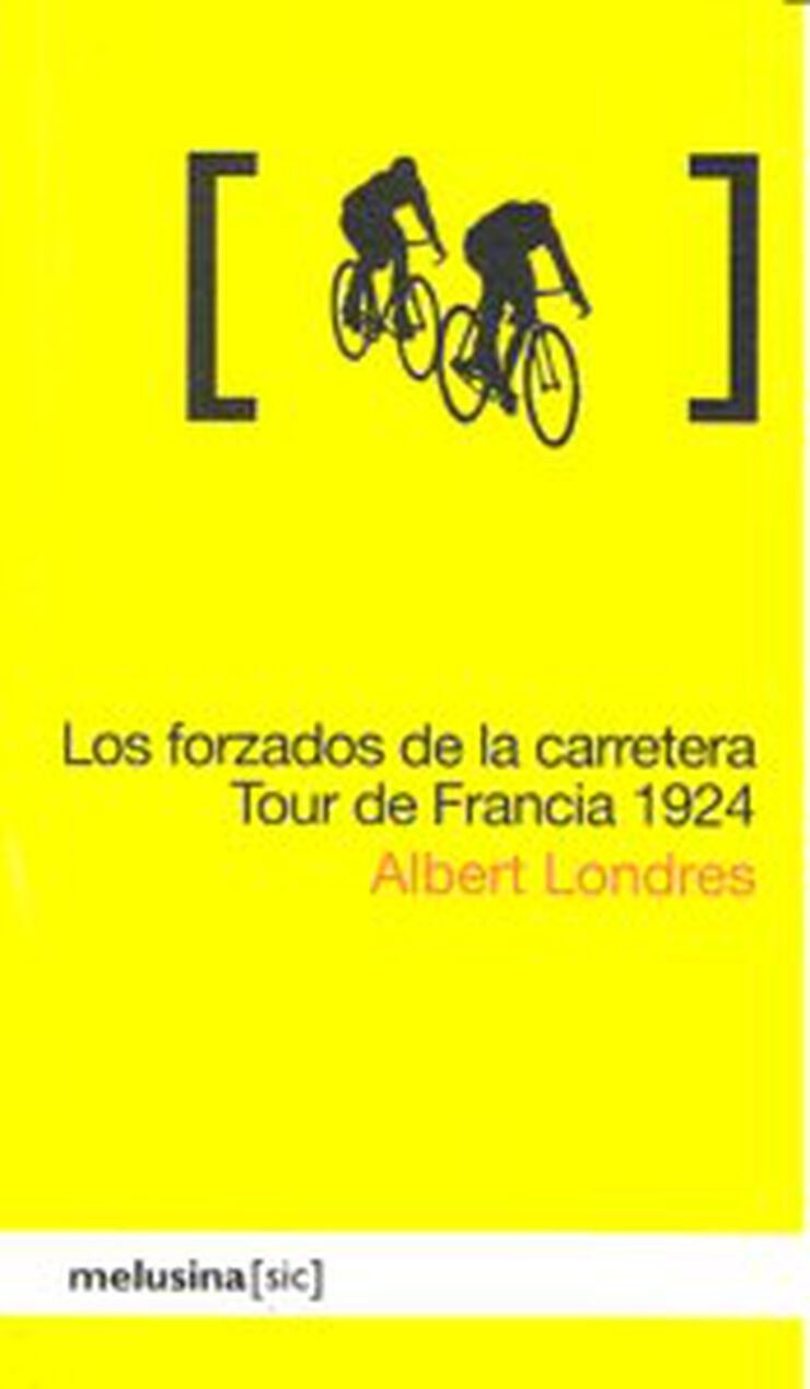 Los forzados de la carretera. Tour de Francia 1924