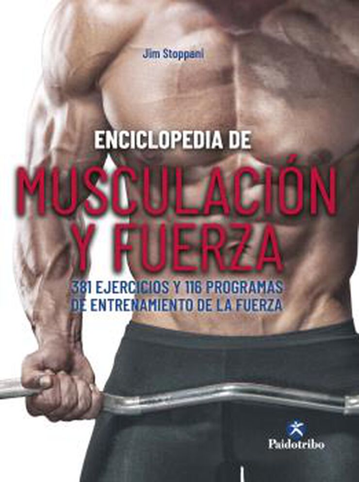 Enciclopedia De Musculación Y Fuerza