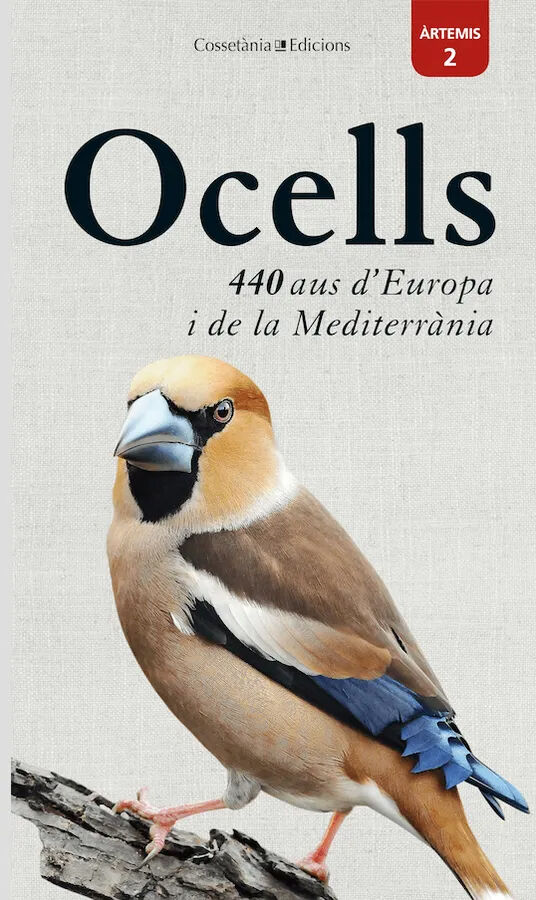 Ocells: 440 aus d'Europa i de la Mediterr&agrave;nia