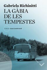 La g&agrave;bia de les tempestes