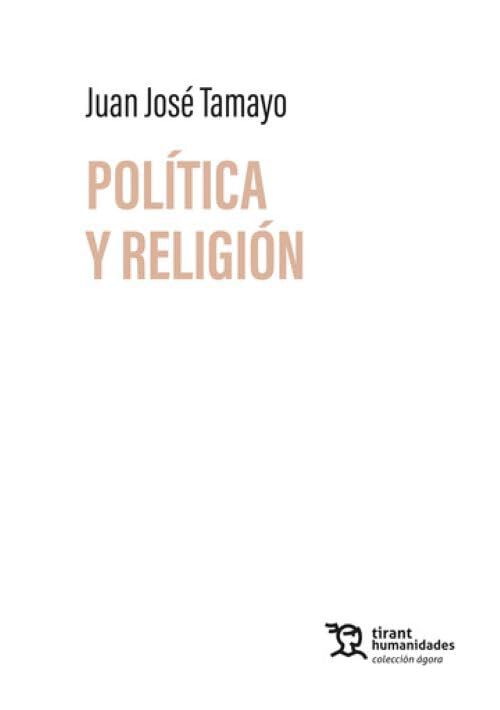 Pol&iacute;tica y religi&oacute;n