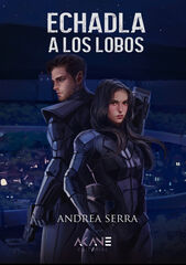 Echadla a los lobos Echadla a los lobos