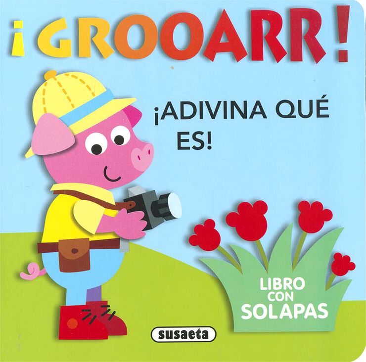 ¡Grooarr!