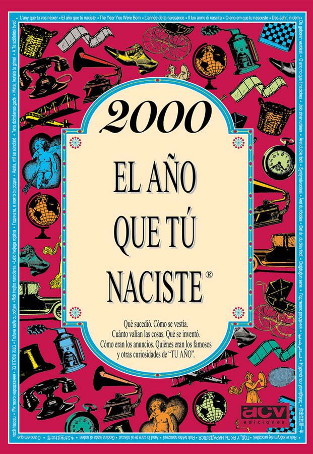 2000 El a&ntilde;o que t&uacute; naciste