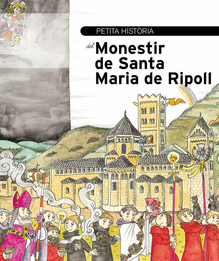 Petita història del monestir de Santa Maria de Ripoll