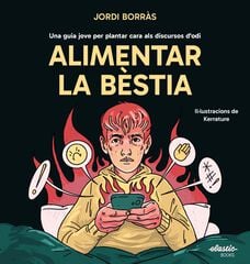 Alimentar la b&egrave;stia