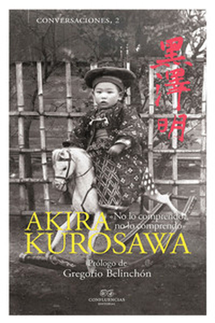 Conversaciones con Akira Kurosawa