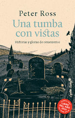 Una tumba con vistas Una tumba con vistas