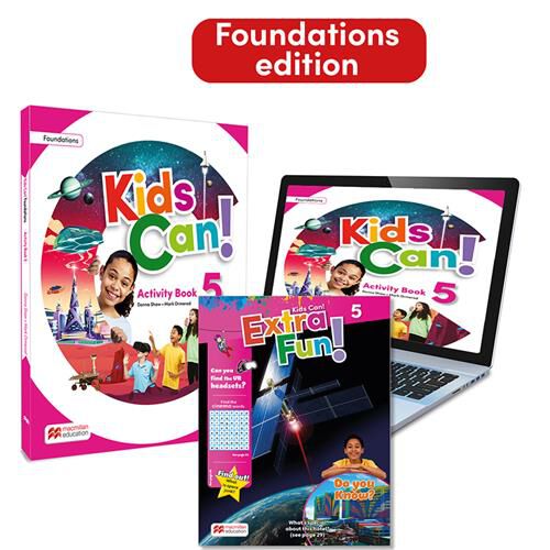 Kids Can! Foundations 5 Activity Book, Extrafun & Pupil's App: Con Acceso A La Versi&oacute;n Digital