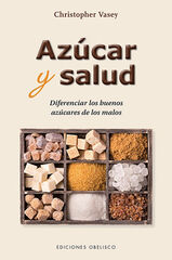Azúcar y salud Azúcar y salud