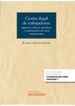 Cesión ilegal de trabajadores: aspectos críticos, prácticos y conexiones con otras instituciones (Papel + e-book)