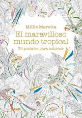 Postales. Maravilloso mundo tropical Postales. Maravilloso mundo tropical