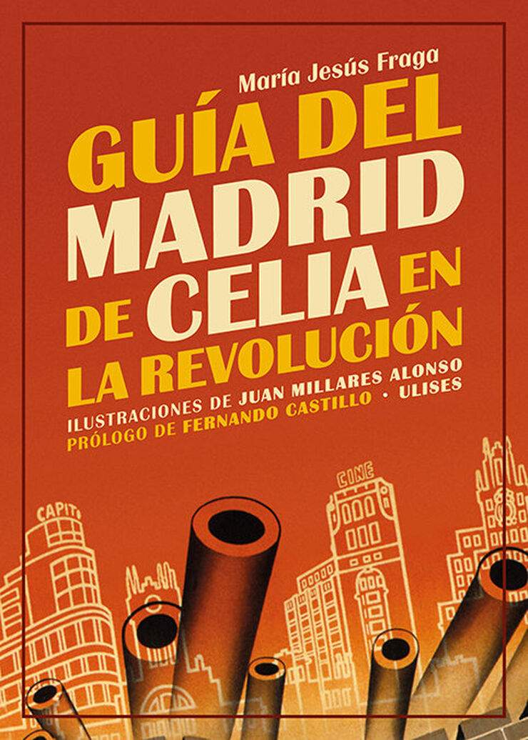 Guía del Madrid de Celia en la revolució