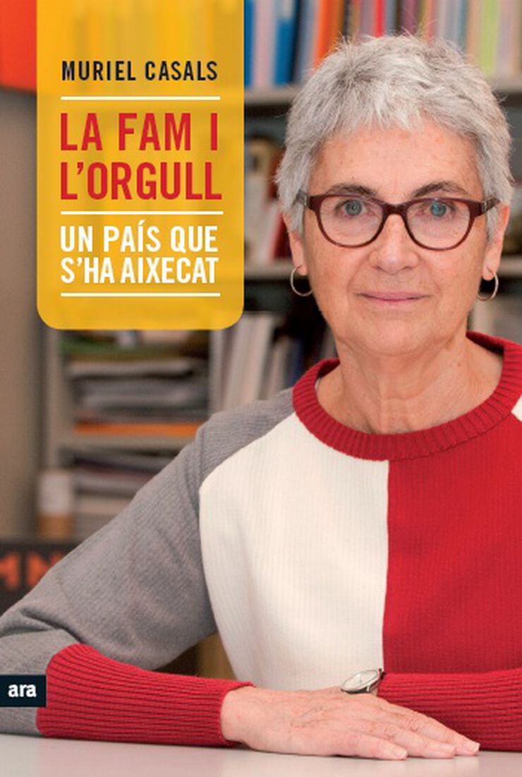 La fam i l'orgull. Un país que s'ha aixecat