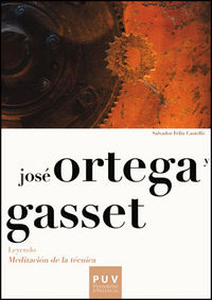 José Ortega y Gasset: leyendo meditación