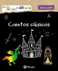 Mi libro mágico de dibujo. Cuentos clásicos Mi libro mágico de dibujo. Cuentos clásicos