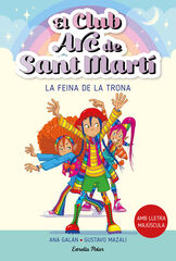 El Club Arc de Sant Martí 3. La feina de la Trona El Club Arc de Sant Martí 3. La feina de la Trona