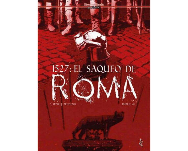 1527: El Saqueo de Roma