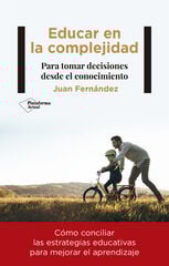 Educar en la complejidad Educar en la complejidad