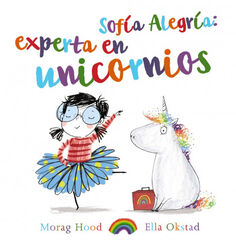 Sofía Alegría: experta en unicornios Sofía Alegría: experta en unicornios