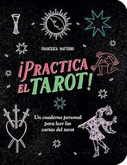 ¡Practica el tarot!