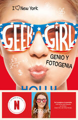 Geek Girl 3. Genio y fotogenia Geek Girl 3. Genio y fotogenia