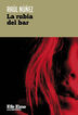 La rubia del bar La rubia del bar